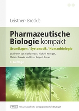 Leistner / Breckle – Pharmazeutische Biologie kompakt - 