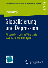 Globalisierung und Depression - Rochus Troger