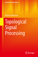 Topological Signal Processing - Michael Robinson