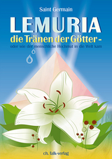 Lemuria - die Tränen der Götter - Petronella Tiller