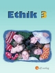 Ethik / Ethik - Ausgabe für Sachsen - Karen Hickmann; Joachim Balfanz; Regina Berger; Birgit Groschupp; Silke Schwarzenberg