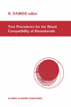 Test Procedures for the Blood Compatibility of Biomaterials - Steen Dawids