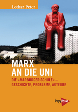 Marx an die Uni - Lothar Peter