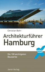 Architekturführer Hamburg - Christian Bahr