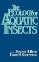 The Ecology of Aquatic Insects - Vincent H. Resh; David M. Rosenberg