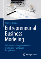 Entrepreneurial Business Modeling - Andreas Rusnjak
