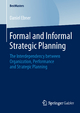 Formal And Informal Strategic Planning: The Interdependency Between Organization, Performance And Strategic Planning