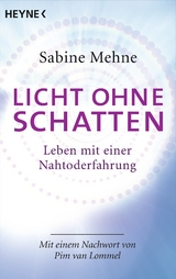 Licht ohne Schatten - Sabine Mehne
