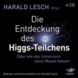 Die Entdeckung des Higgs-Teilchens - Lesch, Harald; Lesch, Harald