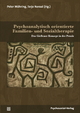 Psychoanalytisch orientierte Familien- und Sozialtherapie: Das Gießener Konzept in der Praxis (psychosozial)