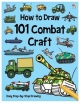 How to Draw 101 Combat Craft - Nat Lambert