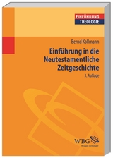 Einführung in die Neutestamentliche Zeitgeschichte - Bernd Kollmann