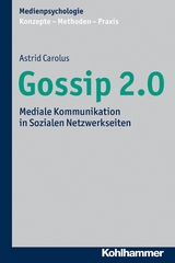 Gossip 2.0 - Astrid Carolus