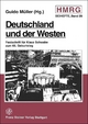 Deutschland und der Westen - Guido Müller