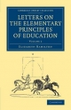 Cambridge Library Collection - Education Letters on the Elementary Principles of Education - Elizabeth Hamilton