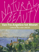 Natural Beauty (niederländische Ausgabe): Van Fra Angelico tot Monet. Collectie Rau voor UNICEF