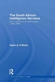 The South African Intelligence Services - Kevin A. O'Brien