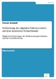 Verbreitung des digitalen Videorecorders auf dem deutschen Fernsehmarkt - Florian Schmidt