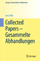 Collected Papers - Gesammelte Abhandlungen Ernst Witt Author