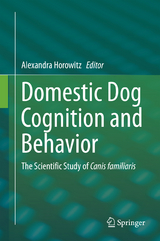 Domestic Dog Cognition and Behavior - 