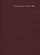 Moses Mendelssohn: Gesammelte Schriften. Jubiläumsausgabe / Band 1: Schriften zur Philosophie und Ästhetik I