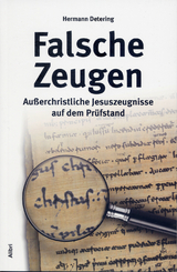 Falsche Zeugen - Hermann Detering