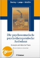 Die psychosomatisch-psychotherapeutische Ambulanz - Stephan Doering; Astrid Lampe; Gerhard Schüssler