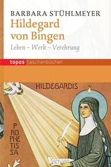 Hildegard von Bingen - Stühlmeyer, Barbara