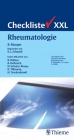 Checkliste XXL Rheumatologie - Bernhard Manger; Klaus L. Schmidt; Renate Häfner