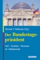 Der Bundestagspräsident - Michael F Feldkamp