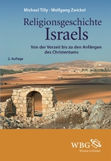 Religionsgeschichte Israels -  Wolfgang Zwickel,  Michael Tilly