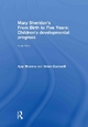 Mary Sheridan's From Birth to Five Years: Children's Developmental Progress - Ajay Sharma; Helen Cockerill