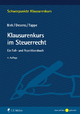 Klausurenkurs im Steuerrecht - Dieter Birk; Marc Desens; Henning Tappe
