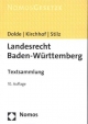 Landesrecht Baden-Württemberg: Textsammlung, Rechtsstand: 1. Februar 2014