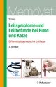 Leitsymptome und Leitbefunde bei Hund und Katze - Differenzialdiagnostischer Leitfaden: MemoVet: Differentialdiagnostischer Leitfaden