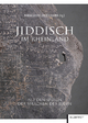 Jiddisch im Rheinland. Auf den Spuren der Sprachen der Juden