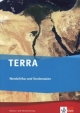 TERRA Nordafrika und Vorderasien. Ausgabe ab 2013: Trainingsheft Klausur- und Abiturtraining Klasse 12/13