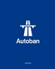 Autoban: Form.Function.Experience.