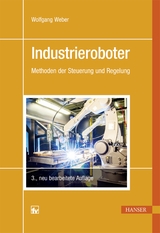 Industrieroboter - Weber, Wolfgang