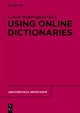 Using Online Dictionaries - Carolin Müller-Spitzer