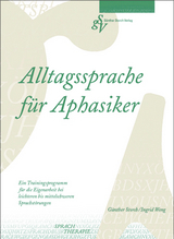 Alltagssprache für Aphasiker - Günther Storch, Ingrid Weng