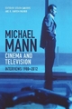 Michael Mann - Cinema and Television - Steven Sanders; R. Barton Palmer