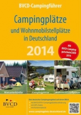 Campingplätze und Wohnmobilstellplätze in Deutschland 2014 - 