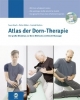 Atlas der Dorn-Therapie: Der große Bildatlas mit DVD zur Dorn-Methode und Breuss-Massage