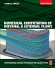 Numerical Computation of Internal and External Flows - Charles Hirsch