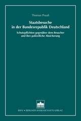 Staatsbesuche in der Bundesrepublik Deutschland - Thomas Prauß