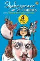 Shakespeare Stories: 4 Books in One (A Shakespeare Story, Band 17)