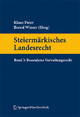 Steiermärkisches Landesrecht Band 3. Besonderes Verwaltungsrecht