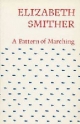 Pattern of Marching - Elizabeth Smither