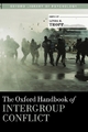 The Oxford Handbook of Intergroup Conflict - Linda R. Tropp